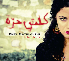 Cover von Emel Mathlouthis Album Kelmti Horra 