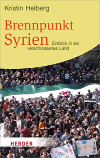 Buchcover Brennpunkt Syrien im Herder-Verlag