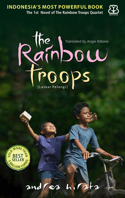 Cover of the English translation of Andrea Hirata's novel "The Rainbow Troops"