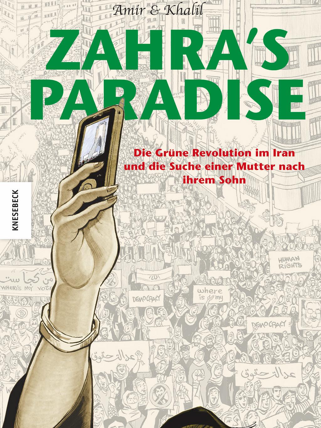 Buchcover Amir und Khalil: "Zahra's Paradise" im Verlag Knesebeck