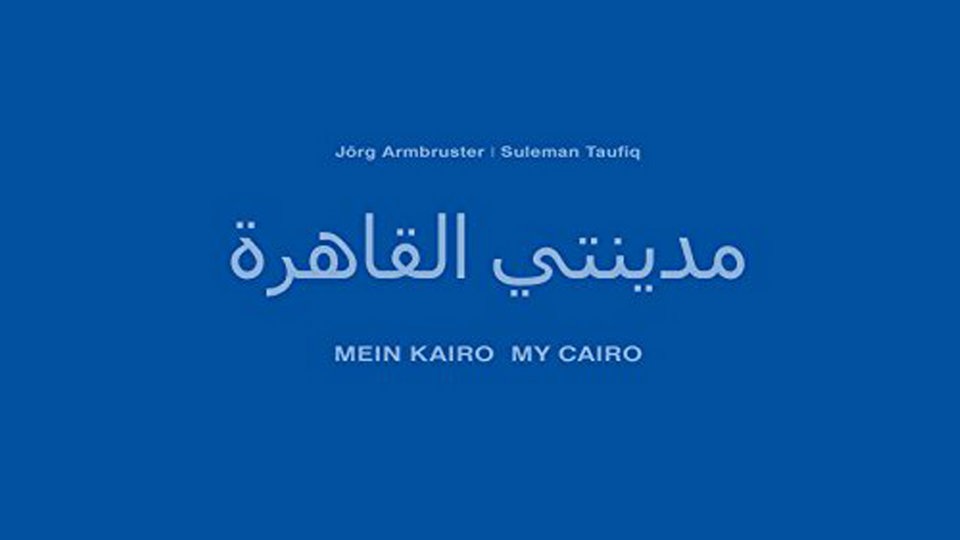 Buchcover "MYCAI Mein Kairo" im Verlag edition esefeld &amp; traub