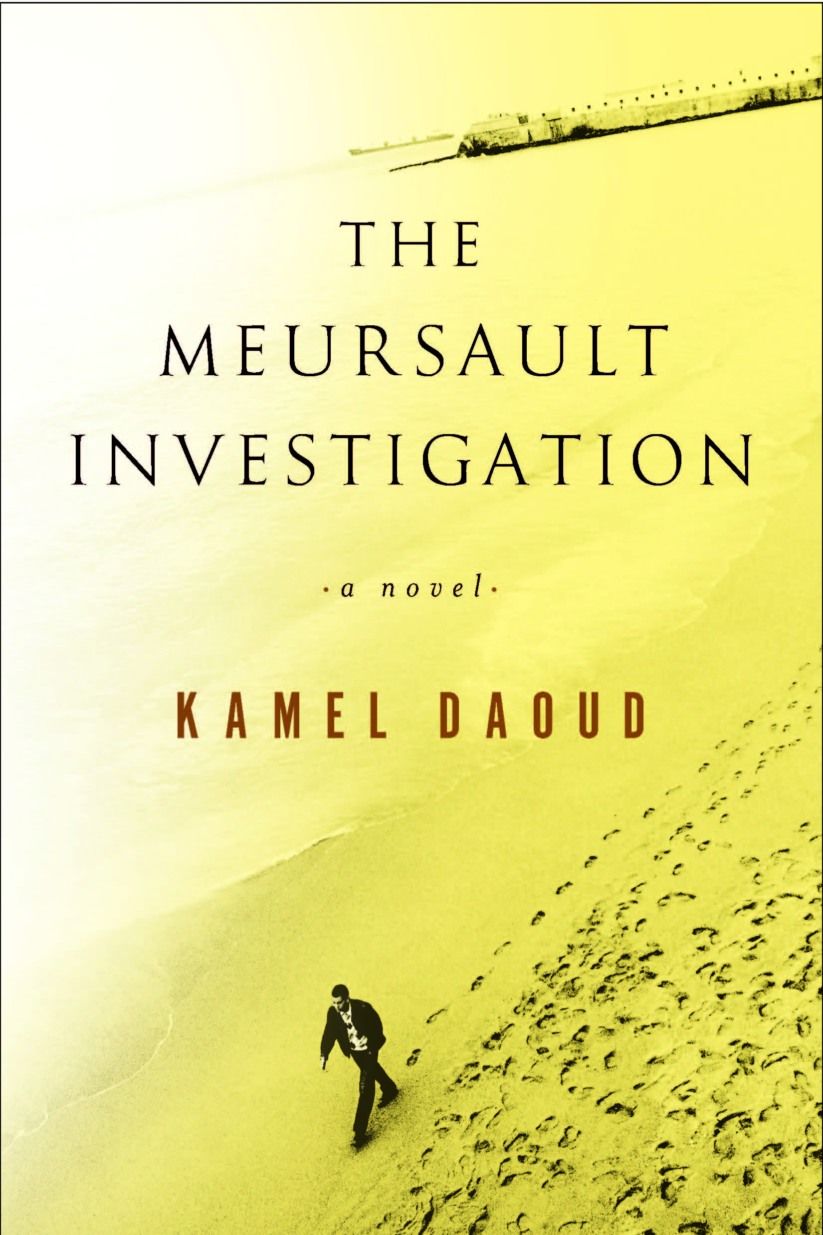 Cover of Kamel Daoud′s ″The Meursault Investigation″ translated by John Cullen (published by Other Press)