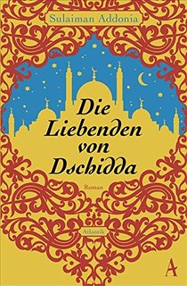 "Die Liebenden von Dschidda" (Verlag Hoffmann und Campe)