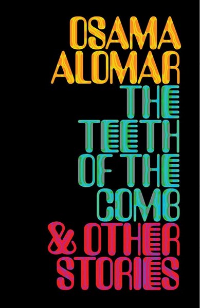 Buchcover Osama Alomar: "The Teeth of the Comb" im Verlag New Directions