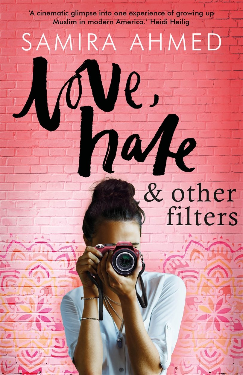 Cover of Samira Ahmed's "Love, hate and other filters"