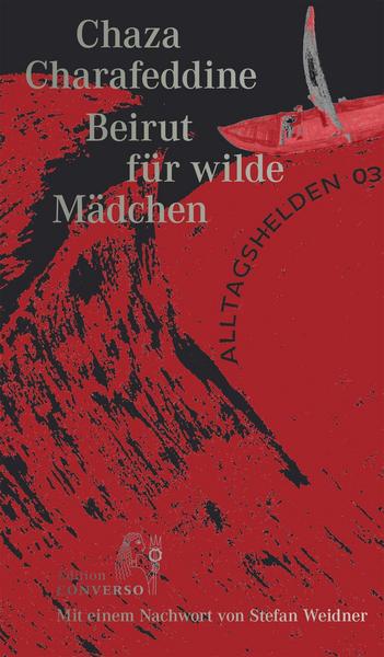 Cover of Chaza Charafeddine's "Beirut für Wilde Mädchen" (published in German by edition converso)