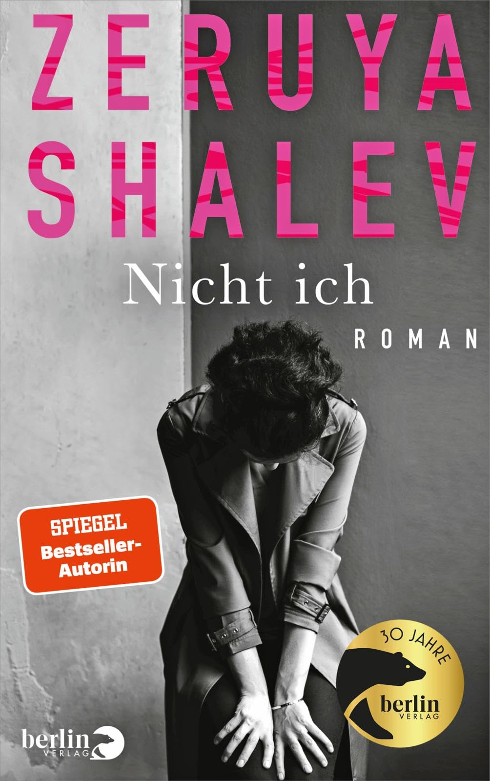 Cover of Zeruya Shalev's "Nicht Ich", published in German by Berlin Verlag