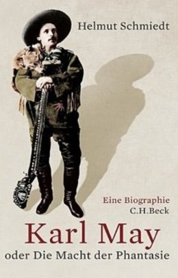 Buchcover Karl May oder Die Macht der Phantasie im Beck-Verlag