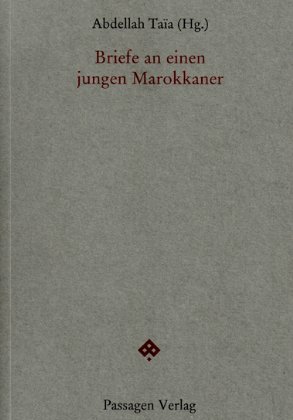 Buchcover "Briefe an einen jungen Marokkaner" im Passagen Verlag, Wien 2013