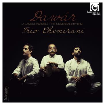 Albumcover „Dawar“ des Trio Chemirani; Foto: Harmonia Mundi