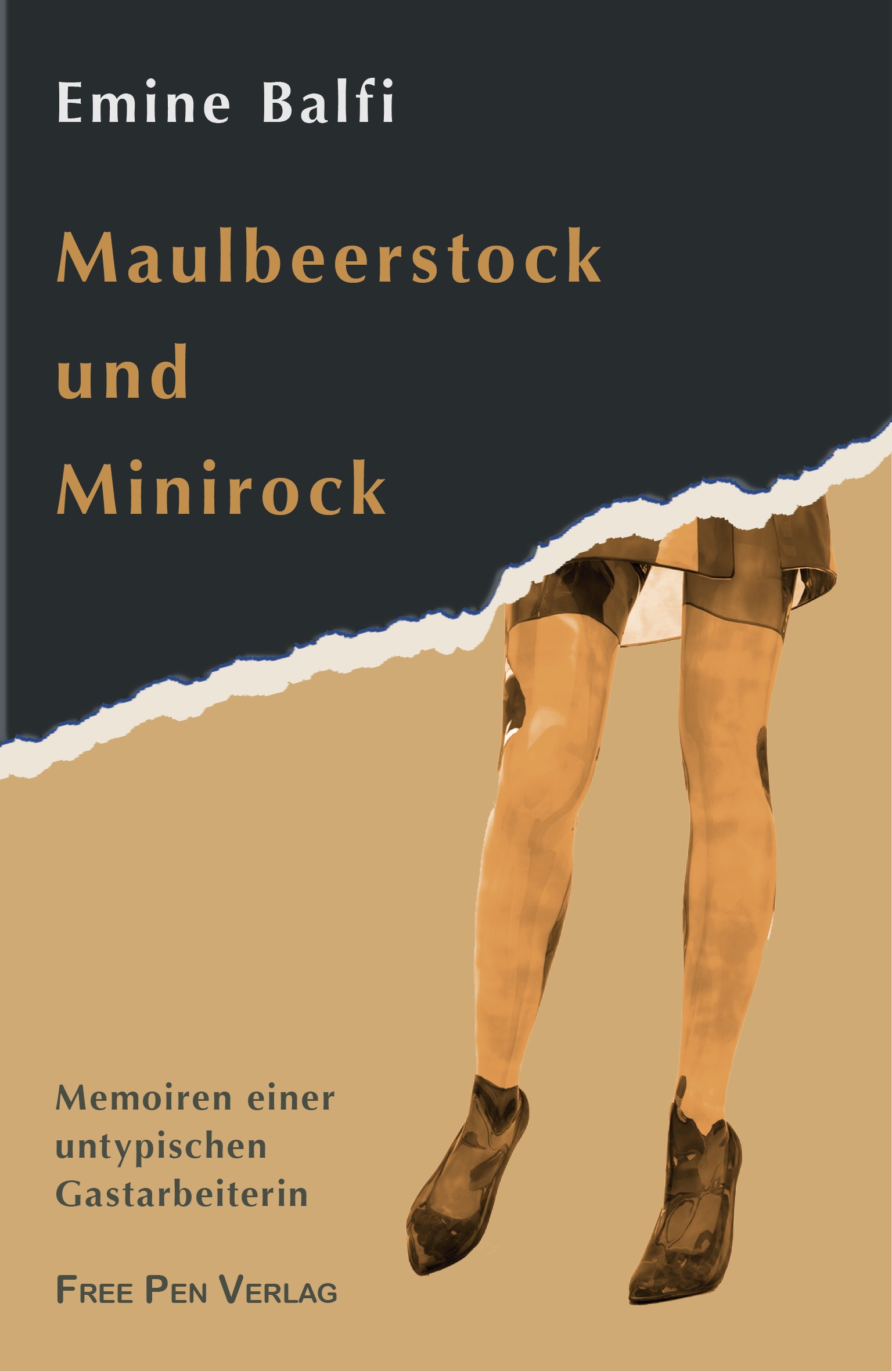 Buchcover Emine Balfi "Maulbeerstock und Minirock"; Foto: Free Pen Verlag