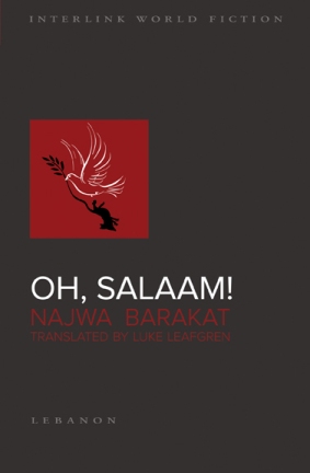 Cover of Najwa Barakat's novel "Oh Salaam!" (source: Interlink Press)