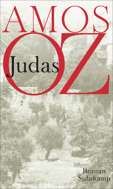 Buchcover Amos Oz: "Judas", im Suhrkamp-Verlag