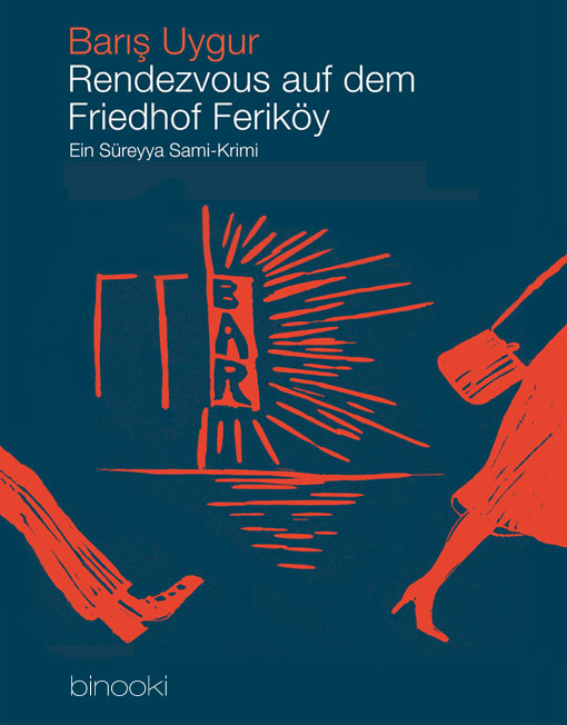 Buchcover "Rendezvous auf dem Friedhof Feriköy" im Binooki  Verlag 