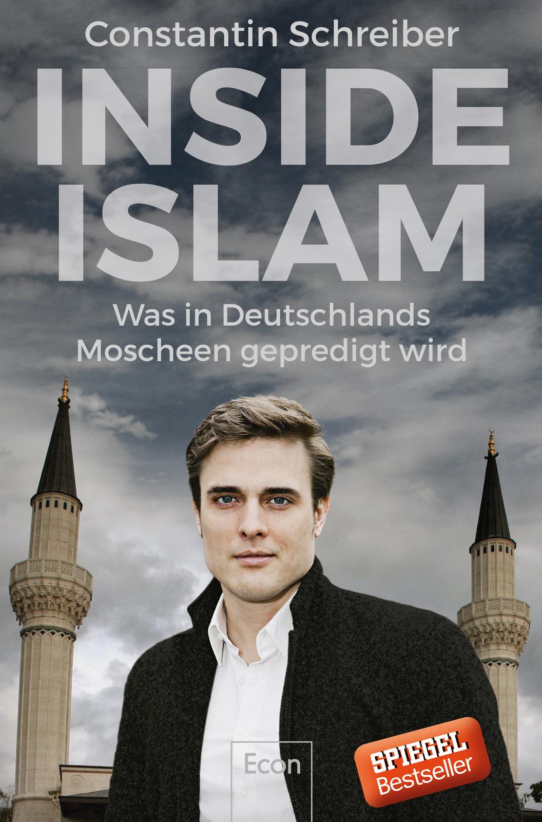Buchcover "Inside Islam" von Constatin Schreiber; Quelle: Ullstein Buchverlage