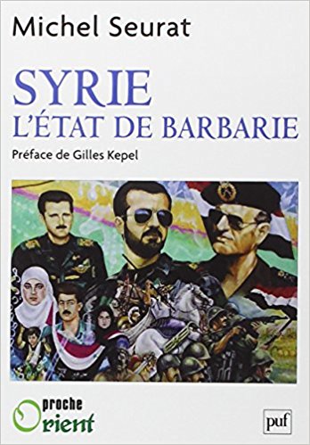 Buchcover Michel Seurat. "Der barbarische Staat" (franz. Ausgabe)