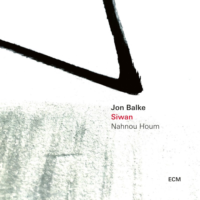 Cover of Jon Balke and Siwan's "Nahnou Houm" (released by ECM Records)