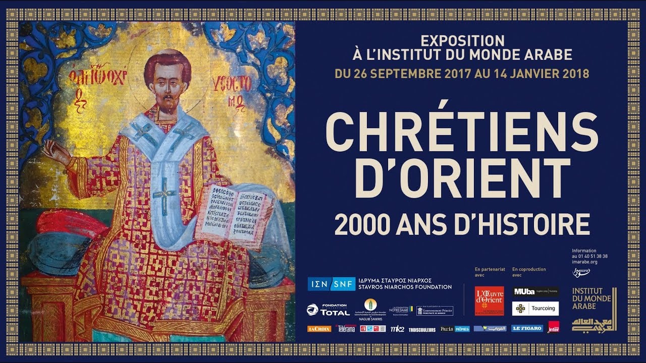 Poster advertising "Christians of the Orient" exhibition hosted by L'Institut du Monde Arabe in Paris (source: imarabe.org)