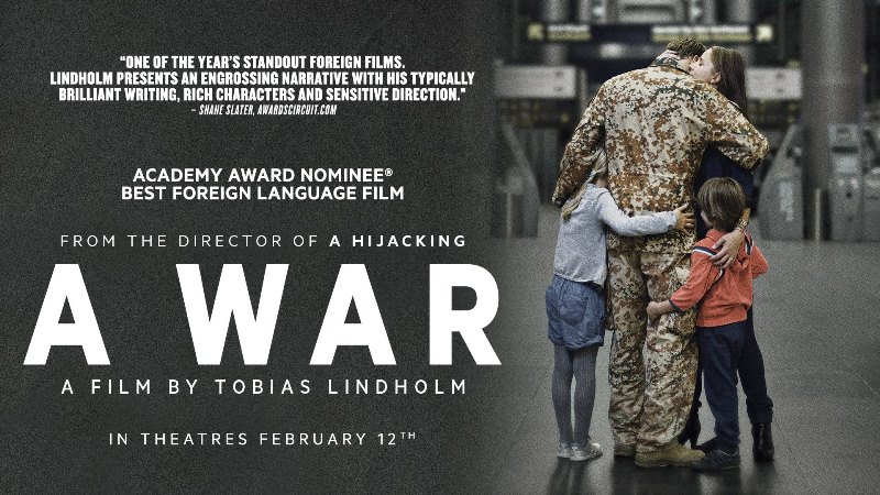 Film poster for Tobias Lindholmʹs "A War" (source: YouTube trailer)