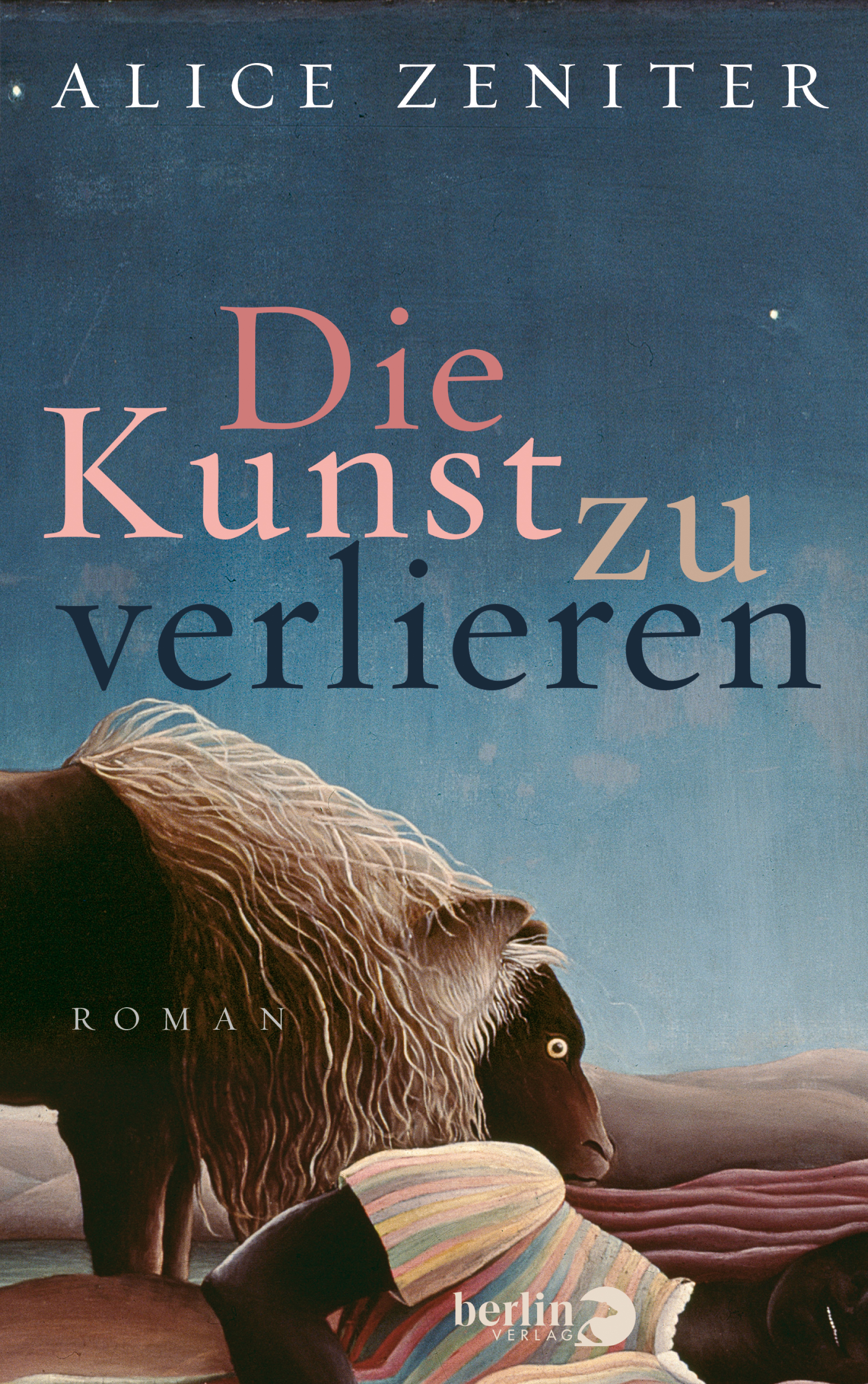 Buchcover Alice Zeniter: "Die Kunst zu verlieren" im Piper-Verlag München