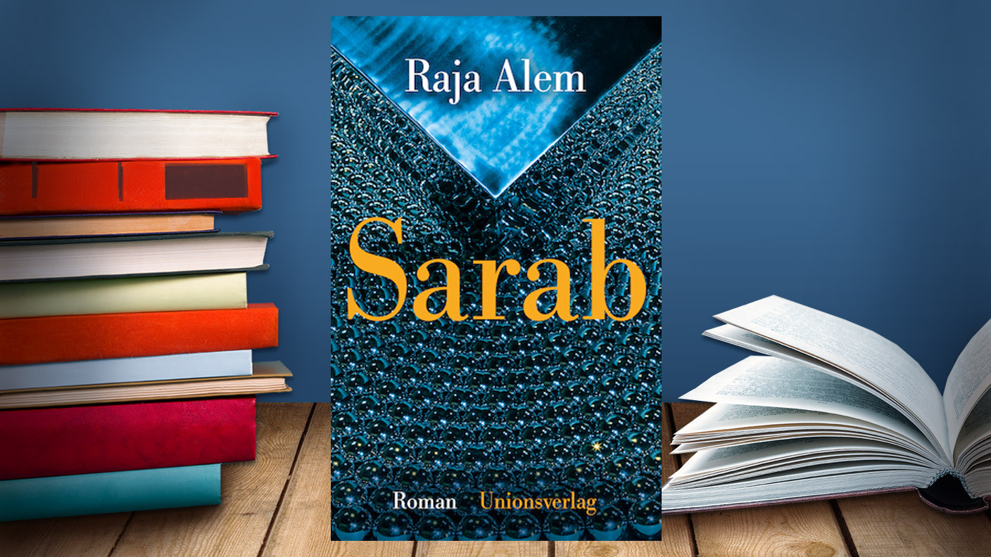 Buchcover des Roman "Sarab" von Raja Alem. Foto: UnionVerlag / SWR 