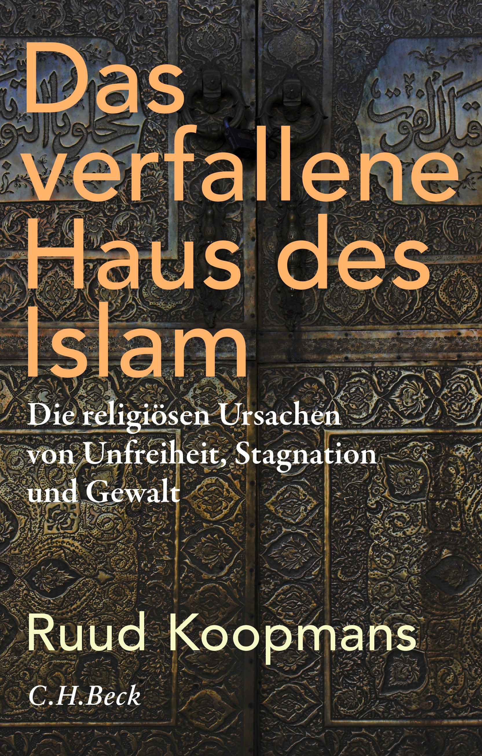 الغلاف الألماني لكتاب "دار الإسلام المتهاوية" للباحث الاجتماعي الهولندي الألماني رود كوبمانس. (published by C. H. Beck)