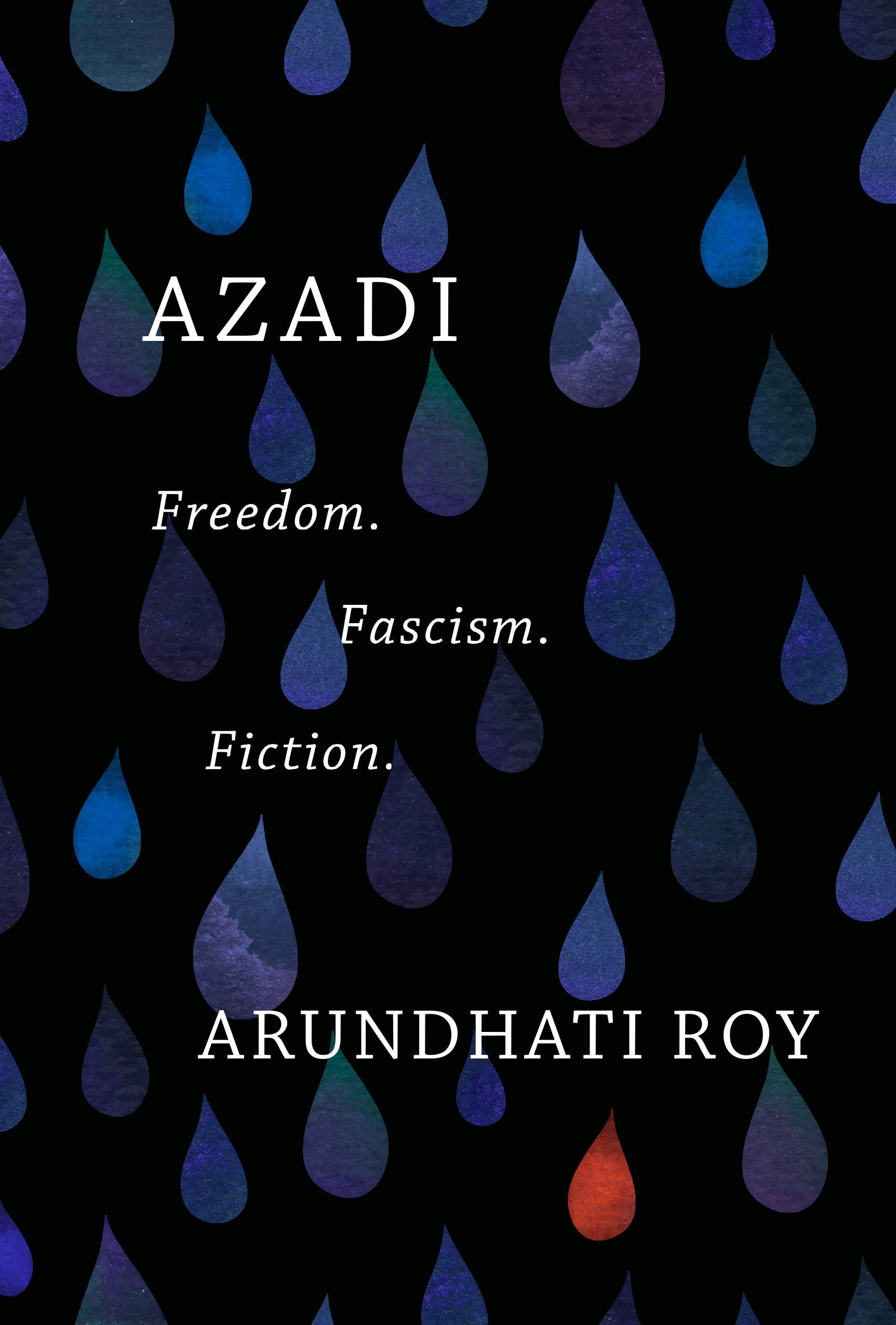 Cover of Arundhati Roy's "Azadi: Freedom. Fascism. Fiction" (published by Haymarket Books)