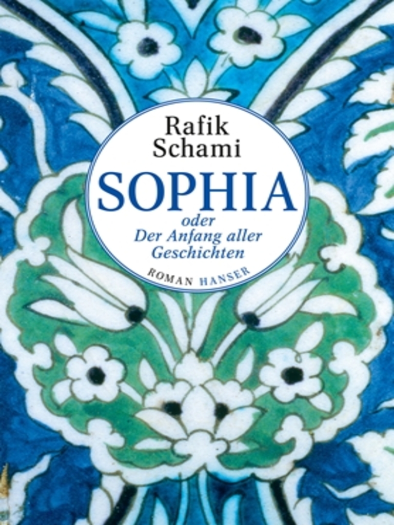 Buchcover "Sofia, oder der Anfang aller Geschichten"; Foto: Hanser Verlag