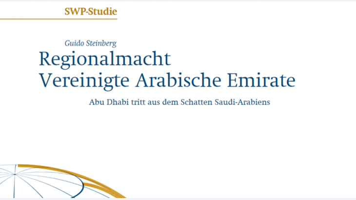 غلاف دراسة ألمانية - للخبير الألماني في شؤون الشرق الأوسط غيدو شتاينبرغ حول "القوة الإقليمية دولة الإمارات العربية المتَّحدة". (Foto: Stiftung Wissenschaft und Politik)