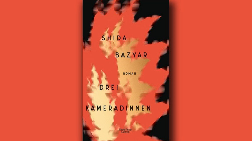 Cover des Romans „Drei Kameradinnen“ von Shida Bazyar; Foto: Kiepenheuer &amp; Witsch