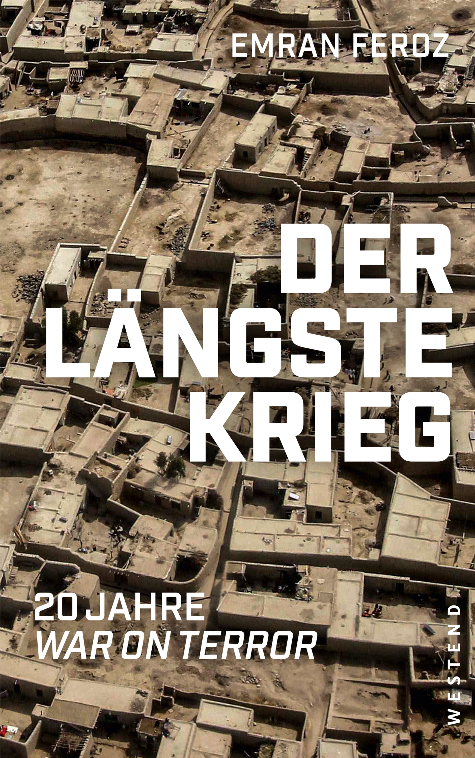 Cover of Emran Feroz' "Der längste Krieg. 20 Jahre War on Terror", published in German by Westend (photo: Westend) 