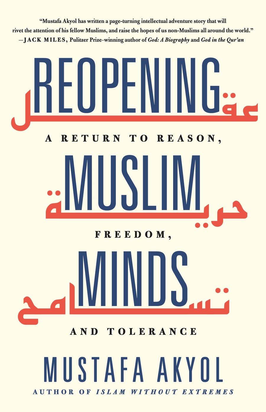 Buchcover von Msuata Akyol, Reopenng Muslim Minds. A Return to Reason, Freedom and Tolerance, St. Martins Essentials 2021; Quelle: Verlag St. Martins Essentials