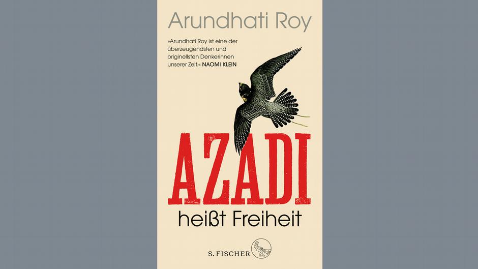 Auf Deutsch erschien das Buch "Azadi heißt Freiheit" 2021. (Foto: Fischer Verlag)
