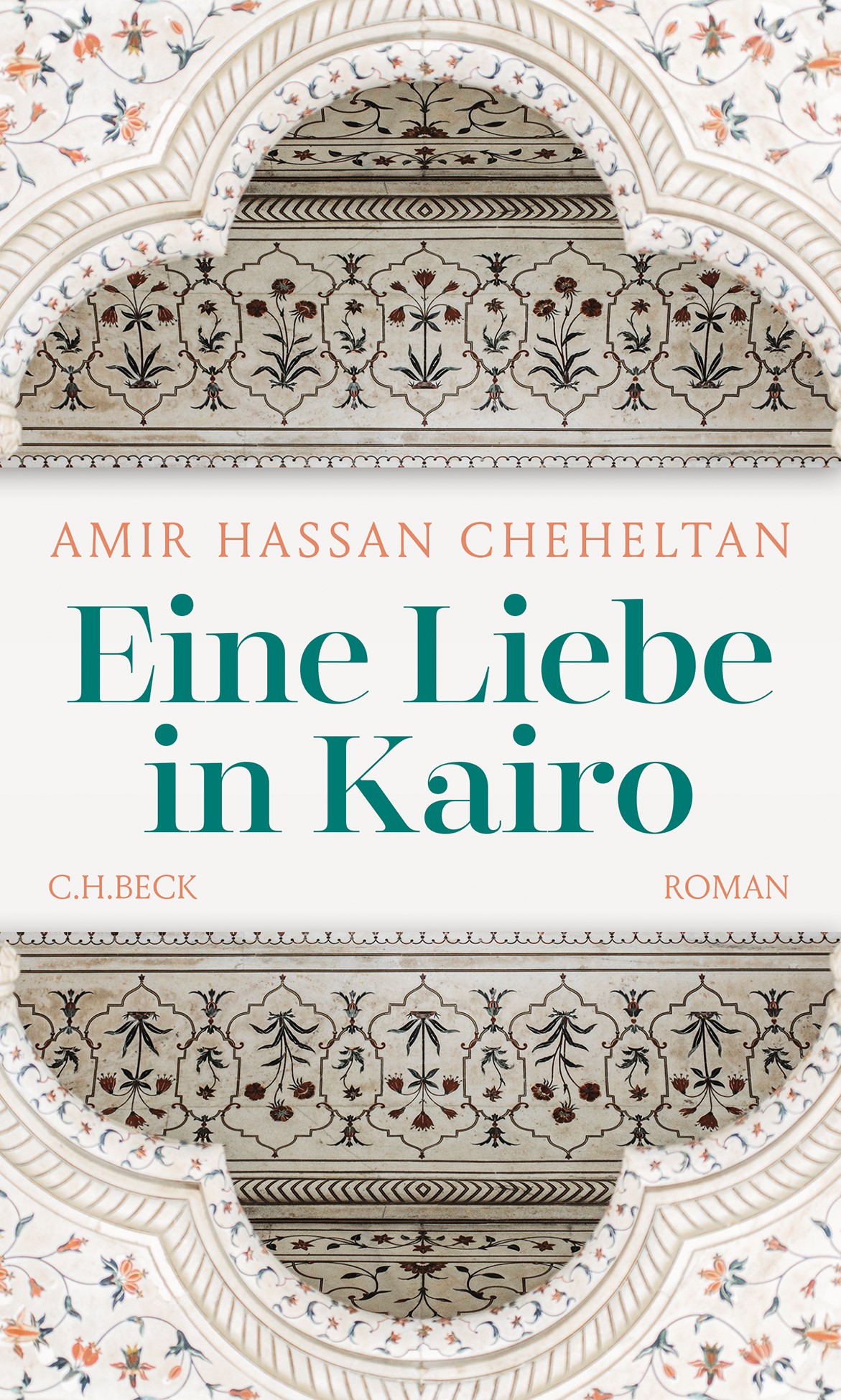 الغلاف الألماني لرواية "حب في القاهرة". Cover of Amir Hassan Cheheltan's "Eine Liebe in Cairo", 'A love in Cairo', translated from the Persian by JUtta Himmelreich and published in German by C. H. Beck (source: C. H. Beck)