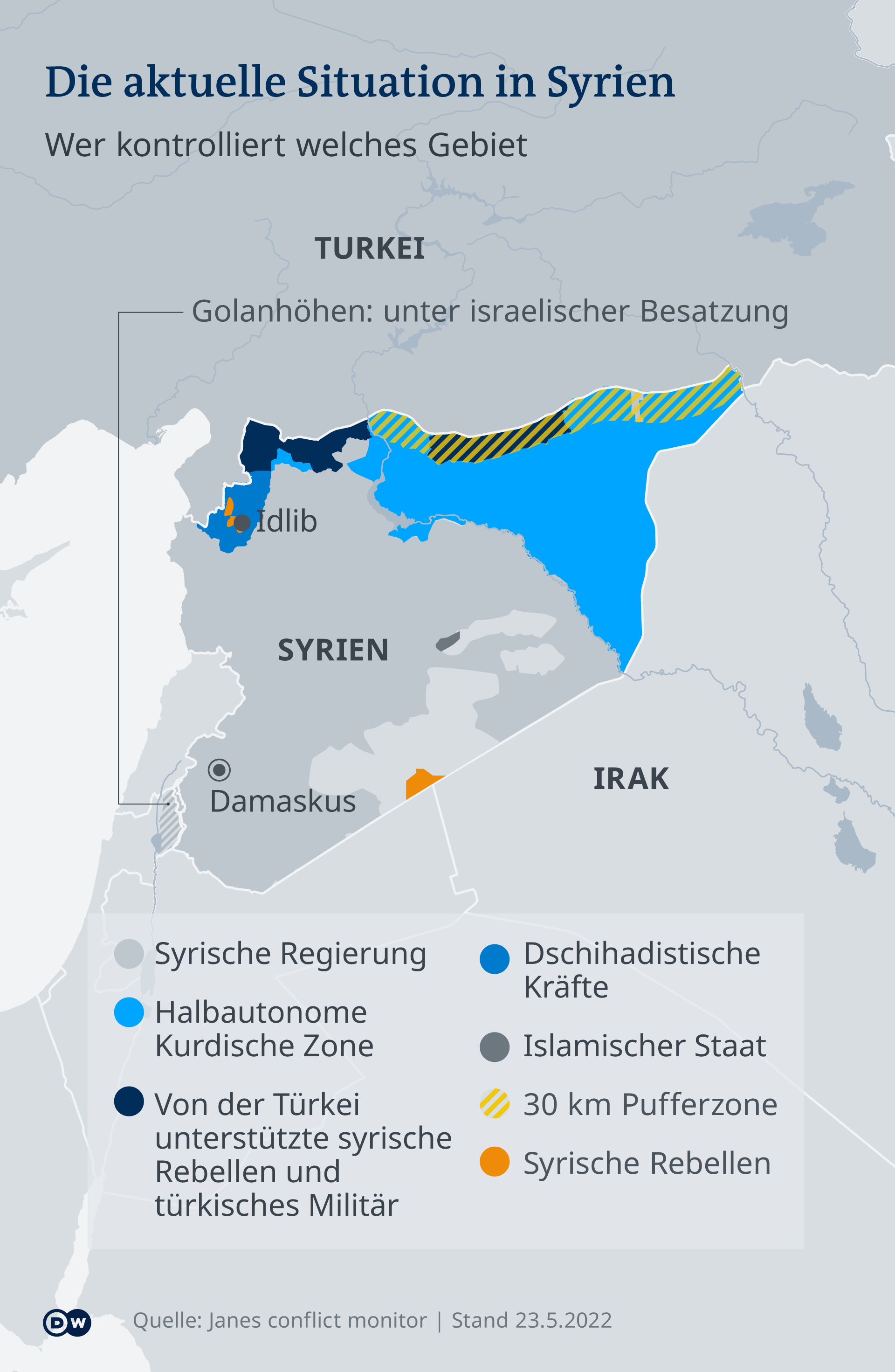 Die Aufteilung Syriens Stand 23.05.2022; Quelle: Janes Conflict Monitor/DW