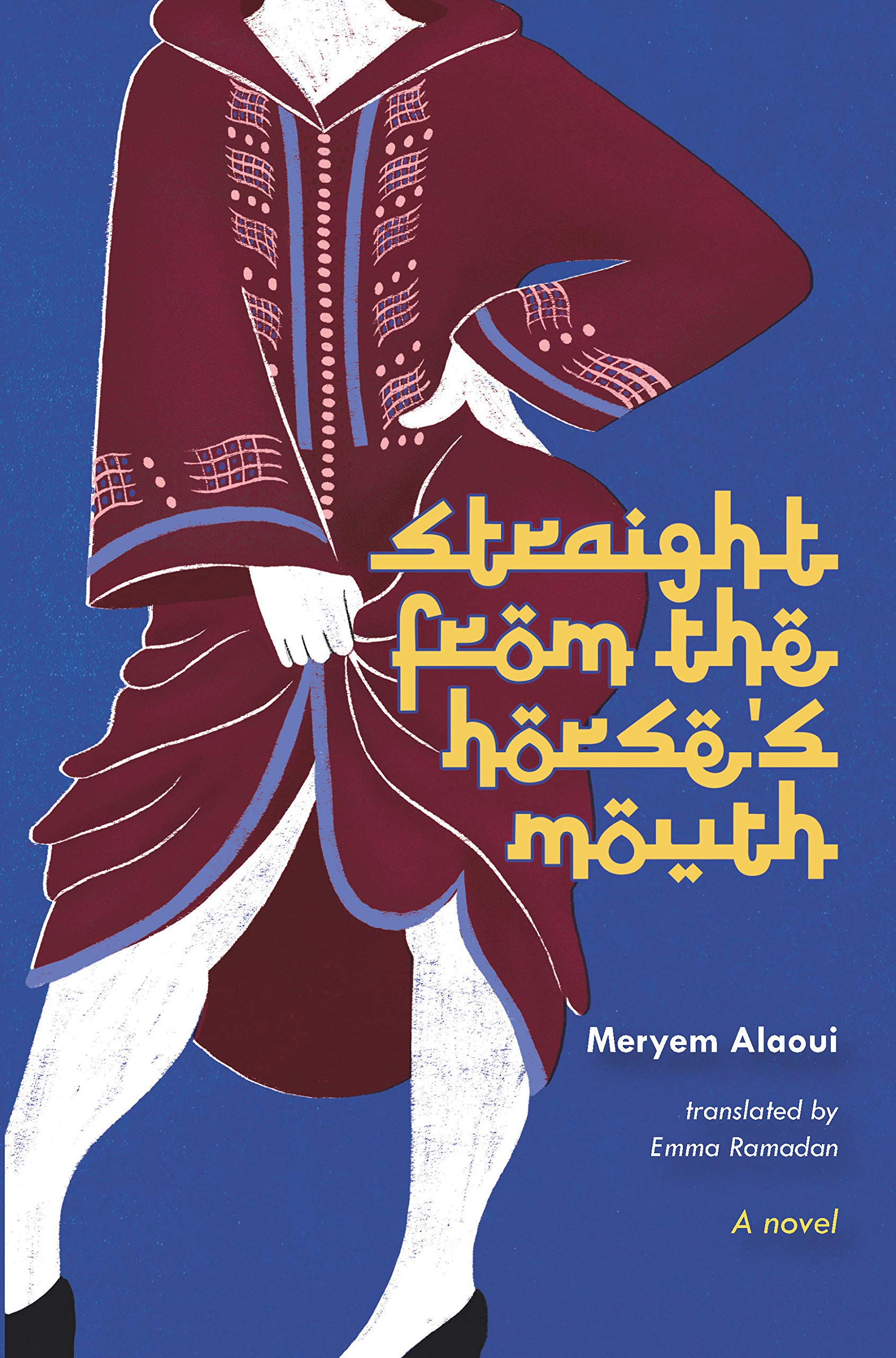 Cover von Meryem Alaouis "Straight from the horse's mouth", ins Englische übersetzt von Emma Ramadan (erschienen bei Other Press)
